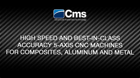 cms cnc machines|cms advanced materials technology.